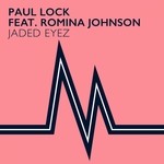 cover: Lock, Paul|Romina Johnson - Jaded Eyez