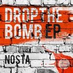 cover: Nosta - Drop The Bomb EP