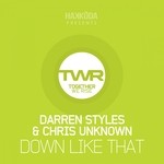 cover: Chris Unknown|Styles, Darren - Down Like That