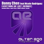 cover: Chen, Danny|Nicole Rodriguez - Everything We Lost (remixes)