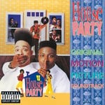 cover: Various - House Party (Original Motion Picture Soundtrack) (Explicit)