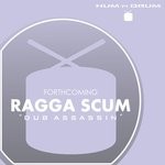 cover: Ragga Scum - Dub Assassin