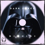 cover: Dionigi - Dark Force