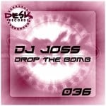 cover: Dj Joss - Drop The Bomb