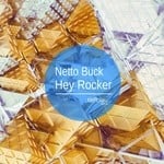 cover: Netto Buck - Hey Rocker