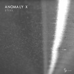 cover: Anomaly X - Steel