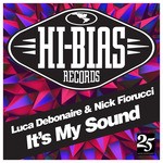 cover: Debonaire, Luca|Nick Fiorucci - It's My Sound