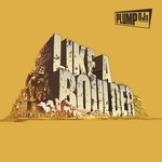 cover: Plump Djs - Like A Boulder