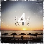 cover: Various - Croatia Calling Vol 4 (Finest Spring Break Deep House 2015)