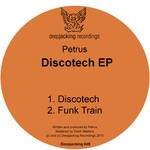 cover: Petrus - Discotech EP