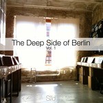 cover: Various - The Deep Side Of Berlin Vol 1