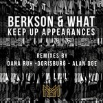 cover: Berkson, Dan|James What - Keep Up Appearances (Remixes)