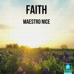 cover: Maestro Nice - Faith