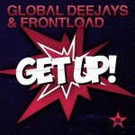 cover: Frontload|Global Deejays - Get Up!