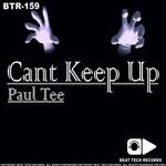 cover: Paul Tee - Cant Keep Up