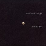 cover: John Duncan - Mort Aux Vaches: Seek