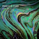 cover: Marcelo Cura - Work Me EP