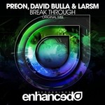 cover: David Bulla|Larsm|Preon - Break Through