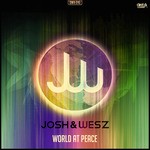 cover: Josh & Wesz - World At Peace