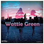 cover: Wattie Green - Walk In The Park