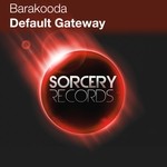 cover: Barakooda - Default Gateway