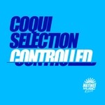 cover: Coqui Selection - Controlled