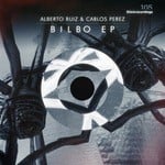 cover: Ruiz, Alberto|Carlos Perez - Bilbo EP