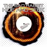 cover: The Bad Rabbit - Hide & Seek