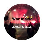 cover: Dawad|Mokic - The War Inside