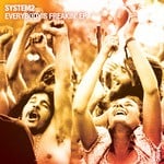 cover: System2 - Everybody's Freakin' EP