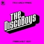 cover: The Disco Boys - Taxi Nach Paris (Fabelwelt Edit)