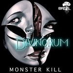 cover: Monster Kill - Divinorum EP