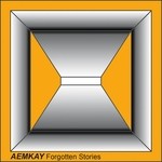 cover: Aemkay - Forgotten Stories