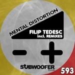 cover: Filip Tedesc - Mental Distortion