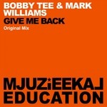 cover: Mark Williams|Tee, Bobby - Give Me Back