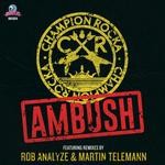 cover: Champion Rocka - AMBUSH