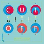 cover: Cutoff! Cutoff! - Limits Of Design