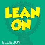 cover: Ellie Joy - Lean On