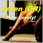 cover: 7even (gr) - How Lovely