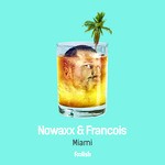 cover: Francois|Nowaxx - Miami