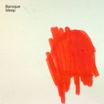 cover: Baroque - Bleep EP