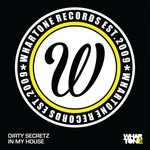 cover: Dirty Secretz - In My House