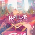 cover: Wallas - Music Freak EP