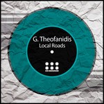 cover: G Theofanidis - Local Roads