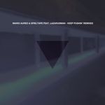 cover: Aureo, Mario|Lazarusman|Spieltape - Keep Pushin' (remixes)