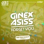 cover: Ginex Asiss - Forget You