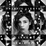 cover: Lena - Traffic Lights (Remix EP)