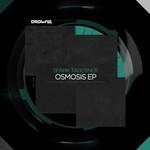 cover: Spark Taberner - Osmosis EP