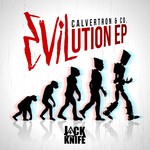 cover: Calvertron & Co - Evilution EP