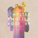 cover: Jimpster - English Rose